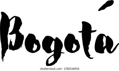 Capital City Name " Bogotá  " Hand Written Typography word modern 
Calligraphy Text 