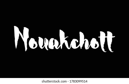 
Capital City Name " Nouakchott  " Hand Written Typography word modern 
Calligraphy Text 
