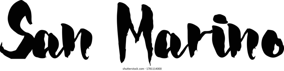 Capital City Name " San Marino  " Hand Written Typography word modern 
Calligraphy Text