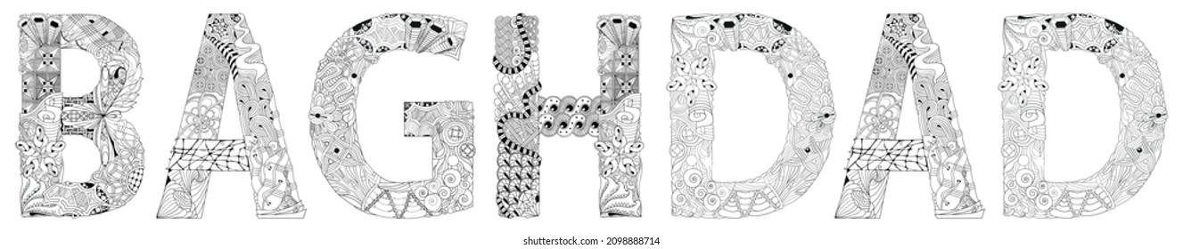 Capital of Iraq city Baghdad. Vector decorative zentangle object for coloring