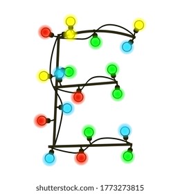 Capital letter E from garland isolated on white. Colored light bulbs on wires. Christmas handwritten font for text or logo. Vector EPS 10.