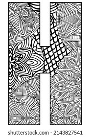capital letter H decorated with mandalas and geometric figures on a white background for coloring, vector, coloring pages