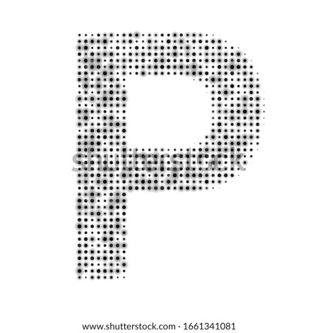 The capital letter P is evenly filled with black dots of different sizes. Some dots with shadow. Vector illustration on white background