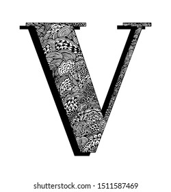 Capital letter V. The original texture of lines, dots and floral ornaments is manually drawn. Vector black and white isolated illustration.