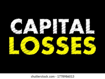 Capital losses writing text on black chalkboard. Vector illustration. 