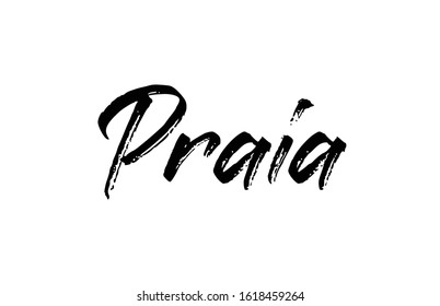 capital Praia typography word hand written modern calligraphy text lettering. Can be used for a logo, branding or sticker