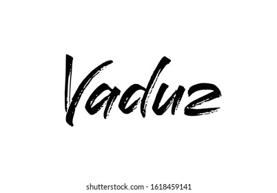 capital Vaduz typography word hand written modern calligraphy text lettering. Can be used for a logo, branding or sticker
