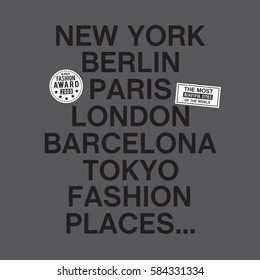 Capital of the world : New York Berlin, Paris, London, Barcelona ..... typography, tee shirt graphics, vectors