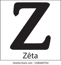 Capital zeta. The Greek alphabet has been used to write the Greek language since the late 9th or early 8th century BCE.