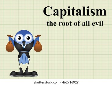 Capitalism the root all evil and businessman holding bags money graph paper background and copy space for own text