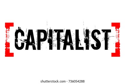Capitalist sticker. Authentic design graphic stamp. Original series