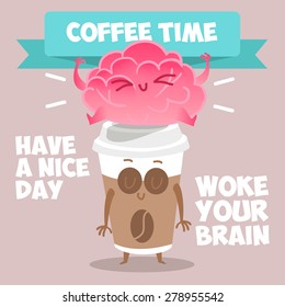 Cappuccino, cocoa. Hot drink. Everyone needs coffee. Coffee and brain loving couple.  Vector illustration of comic characters coffee  and brain . Have a nice day!