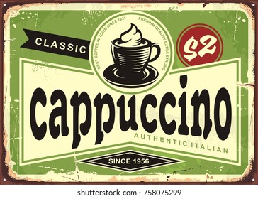 Cappuccino vintage cafe sign with coffee cup on green background. Retro coffee shop advertising.