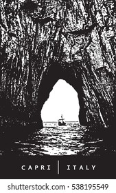 Capri, Italy. Vector image of the famous coastal rocks Faraglioni, arch and boat. 
Illustration in graphic style.
The vector image is the result of autotrace. It is adapted for easy use.