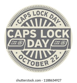 Caps Lock Day, October 22, rubber stamp, vector Illustration