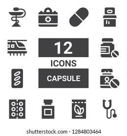 capsule icon set. Collection of 12 filled capsule icons included Phonendoscope, Medicine, Drug, Pills, Medical, Hyperloop, Pill