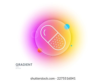 Capsule pill line icon. Gradient blur button with glassmorphism. Medical drugs sign. Pharmacy medication symbol. Transparent glass design. Capsule pill line icon. Vector