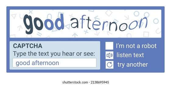 CAPTCHA template. Website security form against unwanted messages and comments. Confirmation that the form is filled by a human. Illegible text with an input field and a "I'm not a robot" checkbox. 