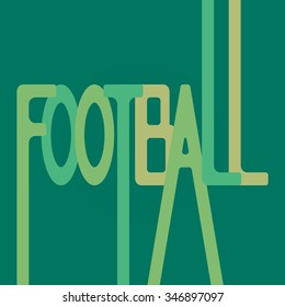 Caption football. Background word football. Green football label.