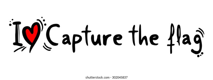 Capture the flag love