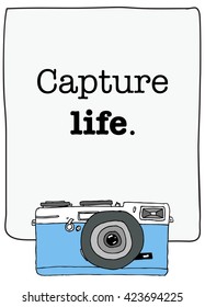 Capture Life (Vector Illustration Poster Design)