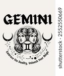 Capture the versatile and dynamic nature of Gemini with this magical design and quote. Design vector illustration for T-shirts, mugs, typography, poster and more. Zodiac characteristic.