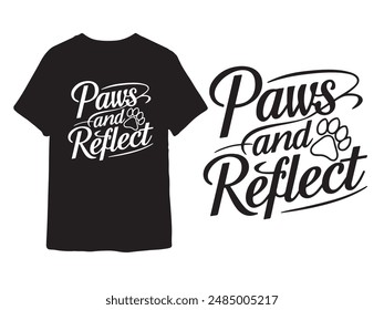 Capture Whisker Wisdom: 'Paws and Reflect' Cat T-Shirt Design – A Purrfect Blend of Feline Charm and Inspirational Style for Your Wardrobe on Shutterstock