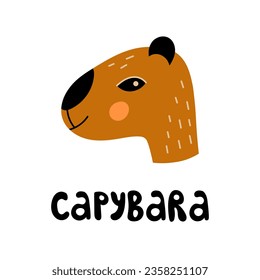 Capybara with inscription t-shirt print. Funny capybara portrait with handwritten lettering. Hand drawn vector illustration in minimal style.