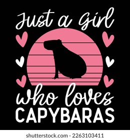 Capybara Just a Girl Who Loves Capybaras