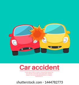 Car Accident. Crash Of Two Lovely Cars. Animated Film. The Concept Of Vigilance And Attention On Roads. Comical Design. Poster. Vector Illustration In Flat Style.