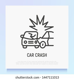 Car accident thin line icon: two cars are crashed each other. Modern vector illustration.