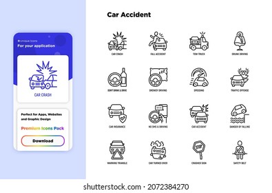 Car accident thin line icons set: crashed cars, tow truck, drunk driving, safety belt, traffic offense, car insurance, falling in water, warning triangle. Modern vector illustration.