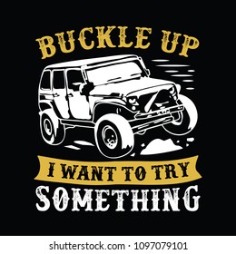 Car Adventure Quote and saying, 100% Vector Best for clothing, t-shirt, mug, pillow, poster and other