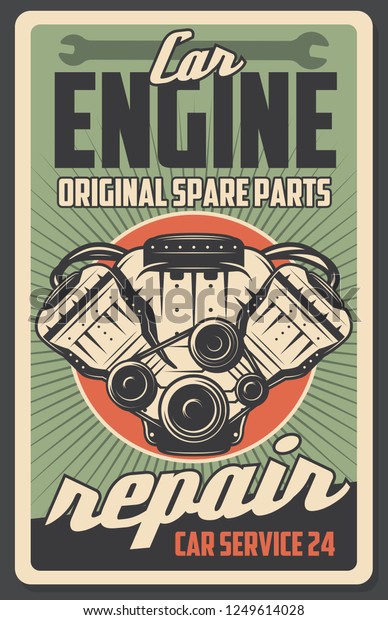 Car\
auto repair service retro poster. Vector vintage design of engine\
motor and original automobile spare parts shop or mechanic garage.\
Transport renovation and restoration, wrench\
tool