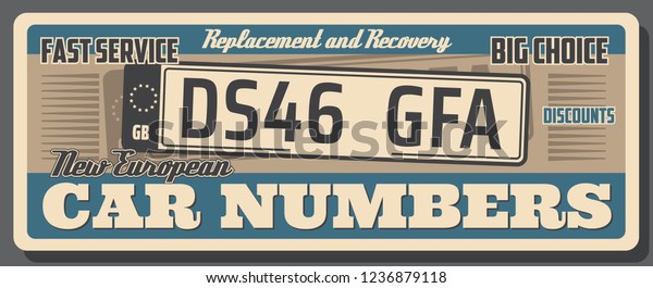 Car auto\
service, vehicle license number plate replacement or recovery.\
Vector vintage poster design of abstract european car number,\
automotive repair station or shop\
signboard