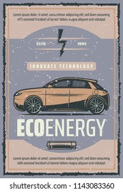 Car battery charge innovation technology vintage poster of electric vehicle recharge station. Green energy transport retro banner with electric automobile and battery for eco motor power design