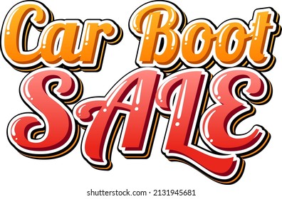 Car boot sale typography design illustration