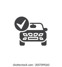 Car check vector icon. filled flat sign for mobile concept and web design. Automobile with check mar glyph icon. Symbol, logo illustration. Vector graphics