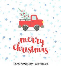 Car with a christmas tree with snowfall. Vector Merry Christmas calligraphy. Handwritten modern brush lettering.