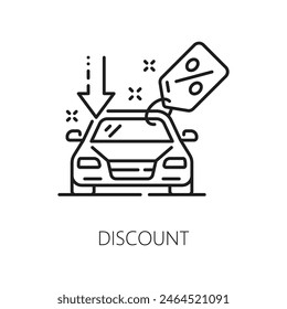 Car company, auto dealer, dealership discount line icon. Car sale dealer, automobile buy shop or auto search center thin line vector icon. Used vehicle dealership linear sign with price drop tag