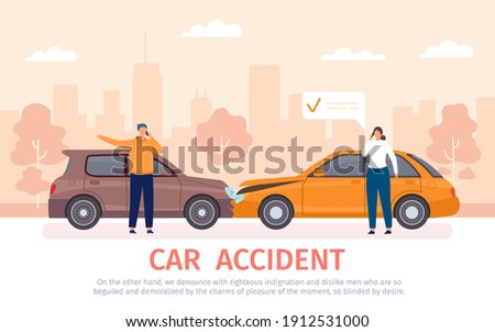 Car crash. Auto accident with drivers with phones standing near vehicles and calling for insurance. Damaged cars on road flat vector concept. Vehicles collision with owners cartoon banner