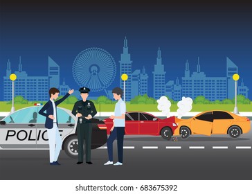 Car Crash Or Auto Accident Involving Two Cars On A City Street On Night Scene Background, Traffic Policeman In Car Accident Scene And Two Drivers Arguing After Traffic Collision,vector Illustration.