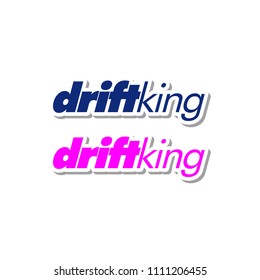 Car decal design. Drift king slogan