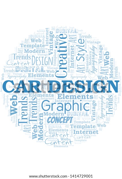 Car\
Design word cloud. Wordcloud made with text\
only.
