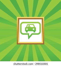 Car with driver in chat bubble, in golden frame, on green abstract background