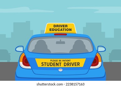 Práctica de manejo de autos. Por favor, ten paciencia, estudiante conductor. Vista posterior de un auto de un estudiante en la carretera de la ciudad. Plantilla de ilustración vectorial plana.