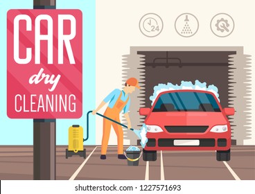 Car Dry Cleaning Concept. Male Worker Cleans Auto. Man and Washing Vacuum Cleaner. Carwash and Repairs Around the Clock. Cleaning Service Business. Car Wash Advertising. Vector Flat Illustration.