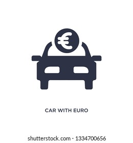 car with euro icon. Simple element illustration from mechanicons concept. car with euro editable symbol design on white background. Can be use for web and mobile.