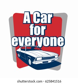 A Car for everyone vector T-shirt design