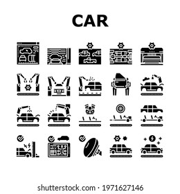 Car Factory Production Collection Icons Set Vector. Car Factory Equipment And Conveyor For Welding Parts And Installing Details, Crash And Airbag Test Glyph Pictograms Black Illustrations